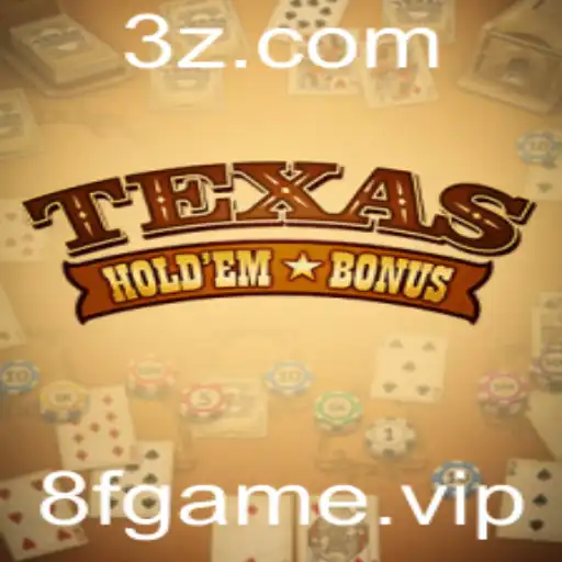 Texas Hold'em Bonus: Uma Abordagem Moderna no Mundo dos Jogos de Cartas